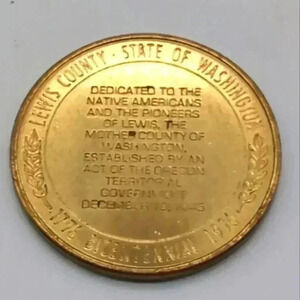 Lewis County Washington 1976 Bicentennial Coin 1845 Mother Country Native
